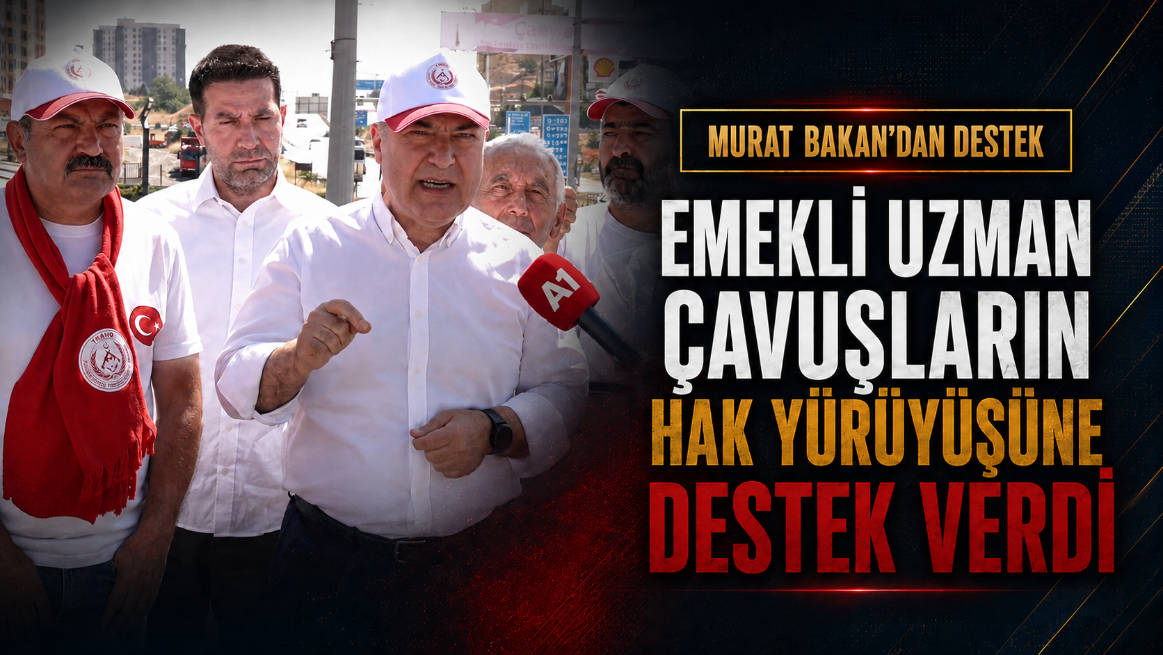 Murat Bakan, Emekli Uzman Çavuşların Hak Yürüyüşüne Destek Verdi